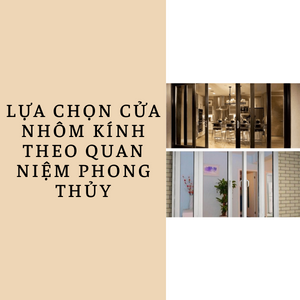 LUA CHON CUA NHOM KINH THEO QUAN NIEM PHONG THUY 1